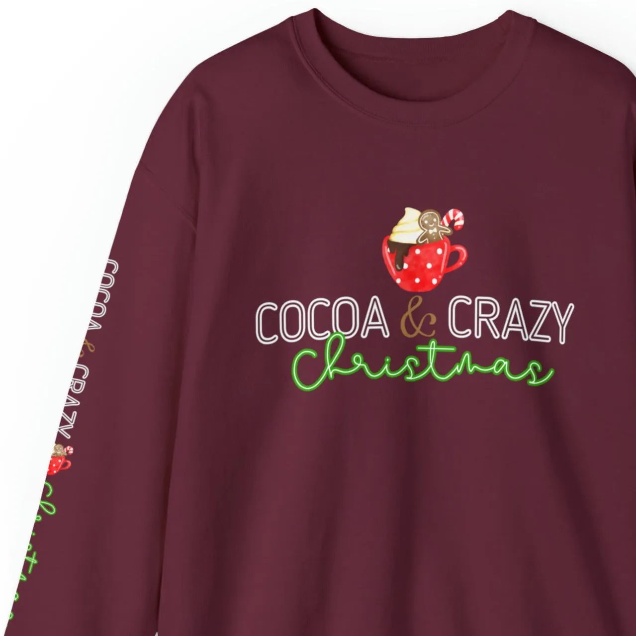Cocoa and Crazy Christmas Women's Sweatshirt: Festive Mug & Arm Detail