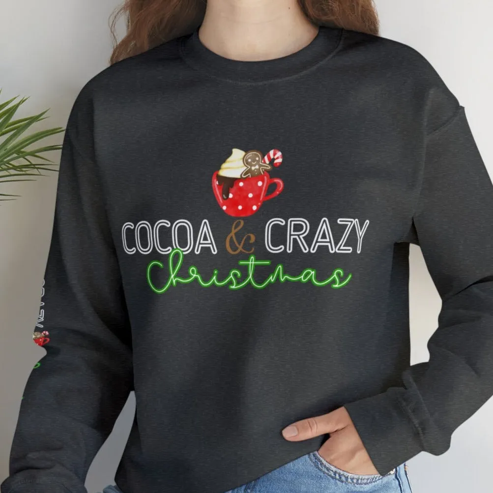 Cocoa and Crazy Christmas Women's Sweatshirt: Festive Mug & Arm Detail