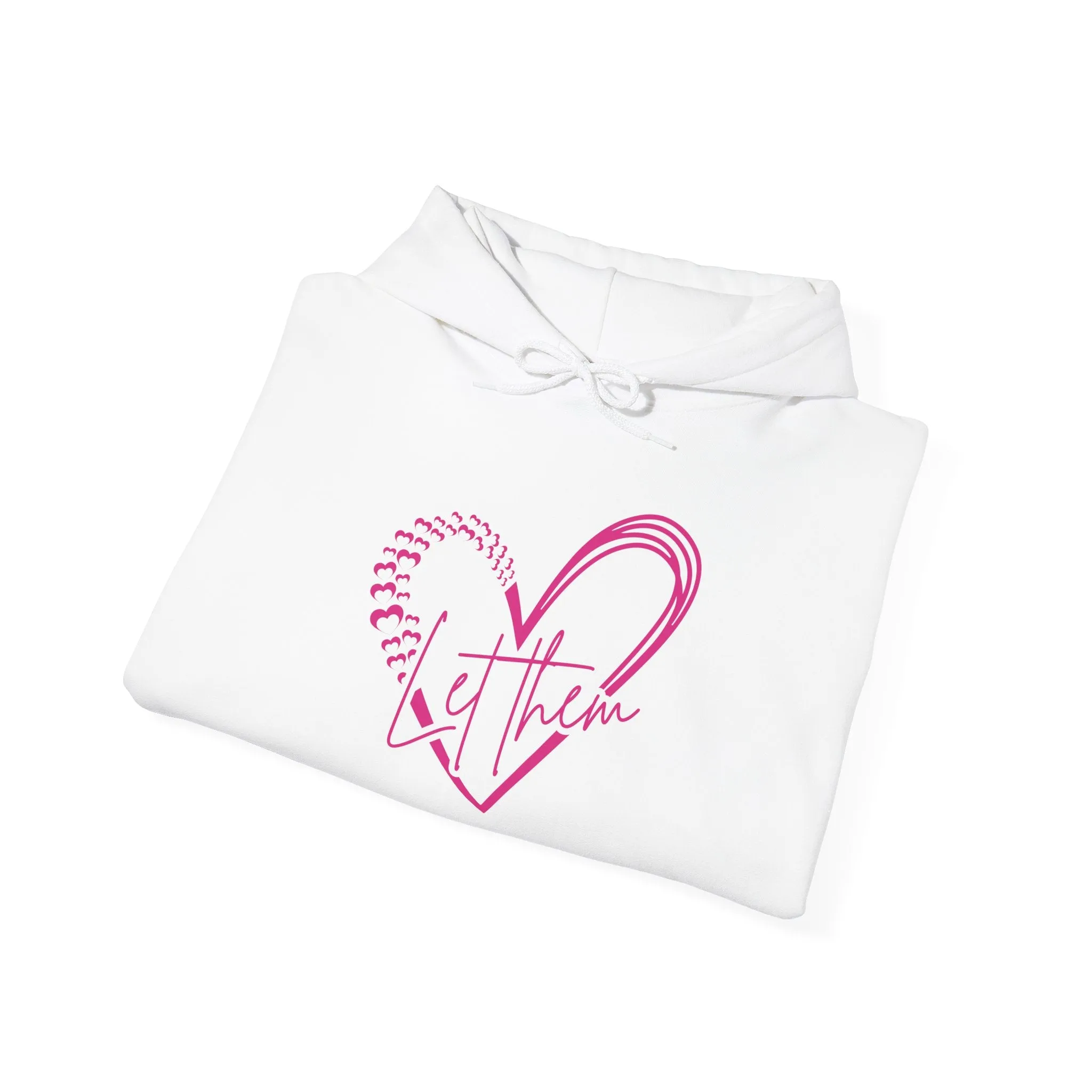 LET THEM HOODIE NO REFUNDS, RETURNS, OR EXCHANGES- MADE TO ORDER