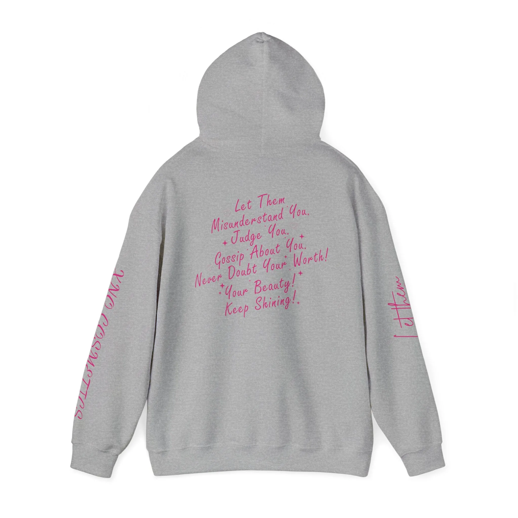LET THEM HOODIE NO REFUNDS, RETURNS, OR EXCHANGES- MADE TO ORDER