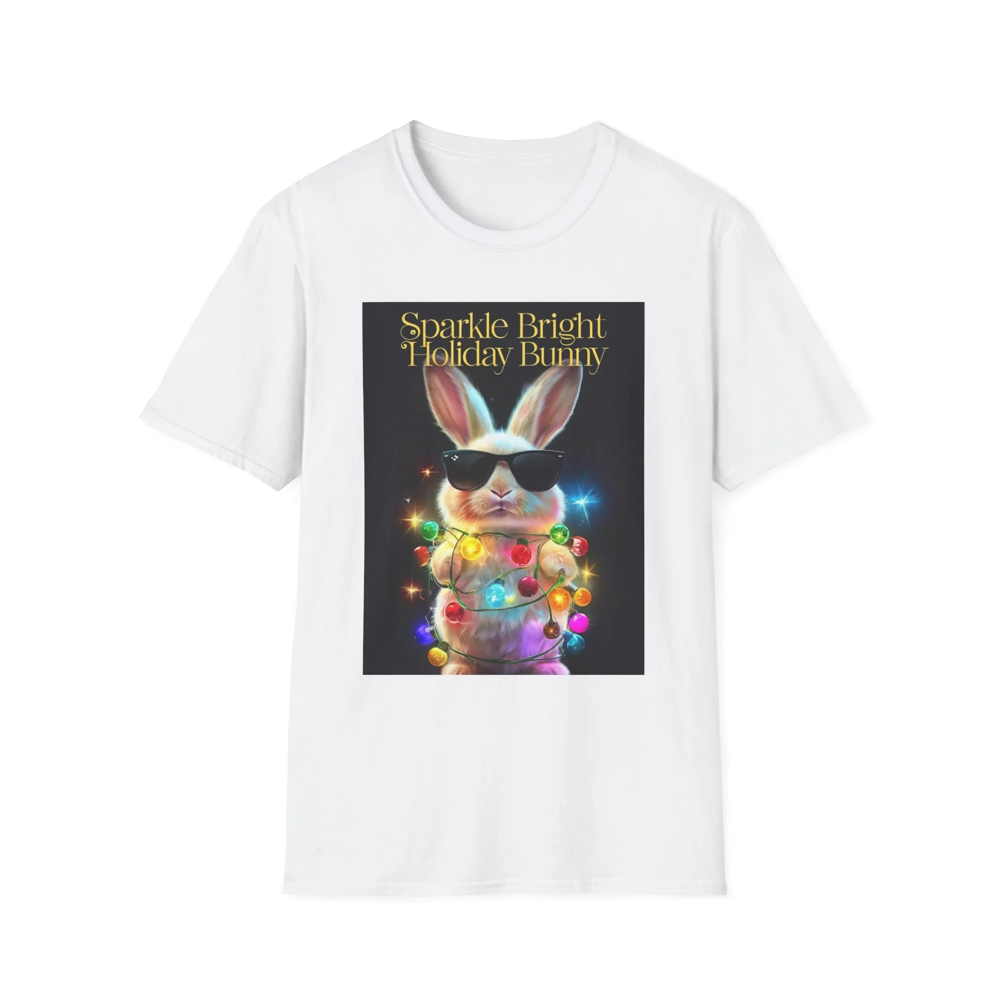 Sparkle Bright Holiday Bunny T-Shirt | Fun Unisex Tee for Christmas & Easter Celebrations